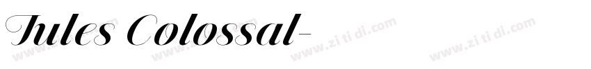 Jules Colossal字体转换
